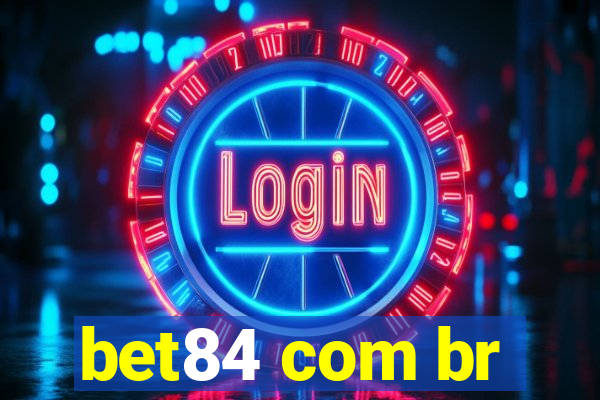 bet84 com br